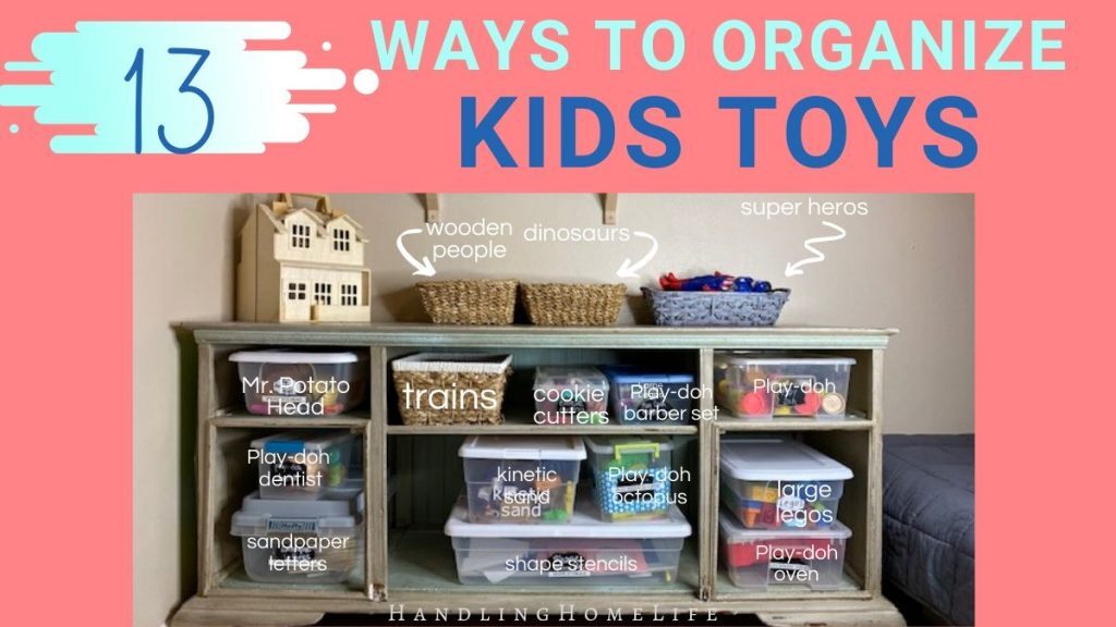 13 Ways to Finally Organize Kids Toys