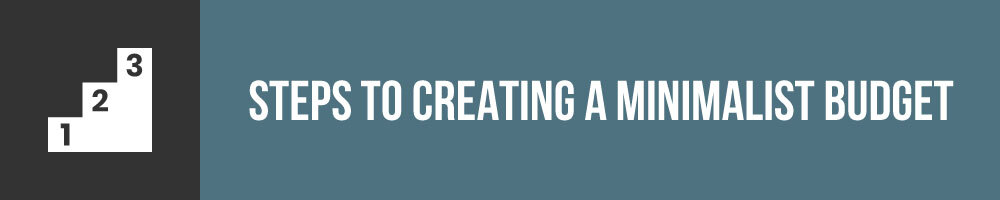 How To Create A Minimalist Budget - The Tiny Life How To Create A Minimalist Budget - The Tiny Life