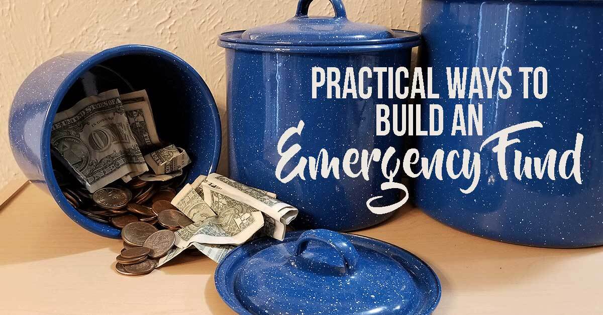 Practical Tips to Build an Emergency Fund - The Purposeful Pantry