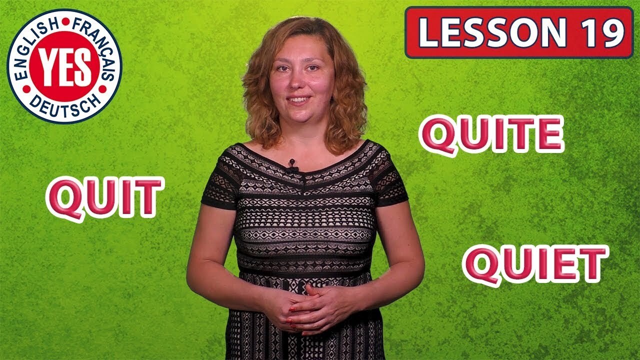 Lesson 19. Quite and Quit - YouTube